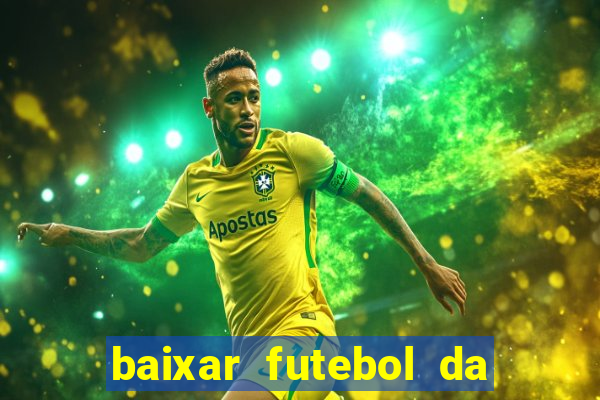 baixar futebol da hora 3.7 atualizado